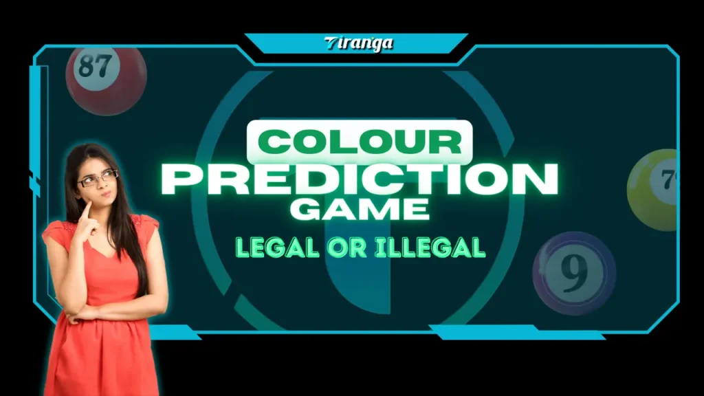 Colour Prediction games legal or illegal in india